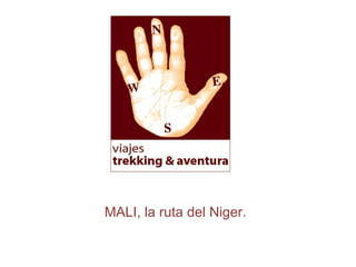 MALI, la ruta del Niger. 