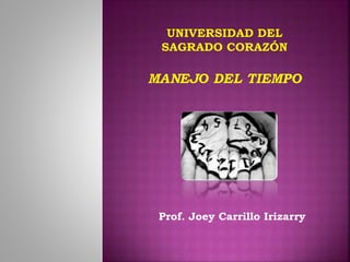 Prof. Joey Carrillo Irizarry 
 