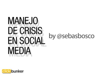 Manejo de crisis en medios sociales - Crisis Management Social Media