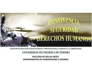 FACULTAD DE BELLAS ARTES
DEPARTAMENTO DE HUMANIDADES E IDIOMAS
 