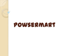 Powsermart 