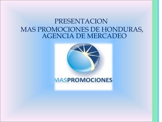Presentacion Mas Promociones 2012