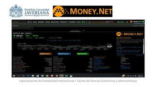 Especialización de Contabilidad Internacional I Faculta de Ciencias Económicas y Administrativas
 