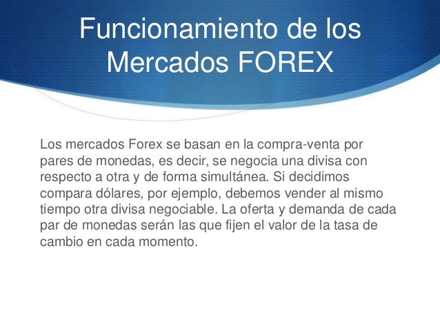 A que hora abre el mercado forex