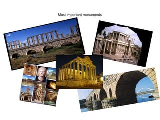 Most important monuments
 