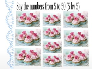 Saythenumbersfrom5to50(5by5)
