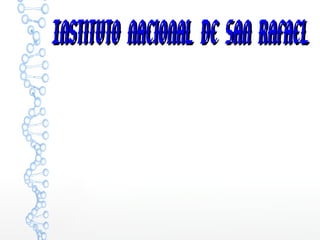 Instituto nacional de San RafaelInstituto nacional de San Rafael
 