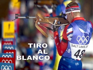 TIRO AL BLANCO 