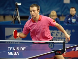 TENIS DE MESA 