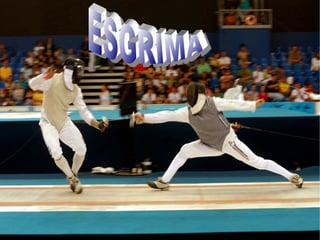 ESGRIMA 
