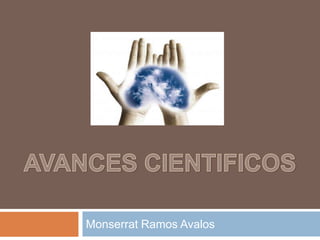 Monserrat Ramos Avalos
 