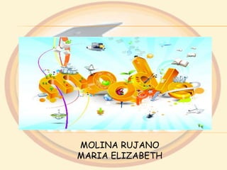 MOLINA RUJANO
MARIA ELIZABETH
 