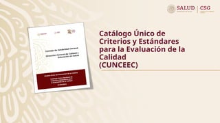 PRESENTACION MODELO UNICO DE EVALUACION DE LA CALIDAD | PPT