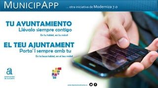 MUNICIPAPP … otra iniciativa de Moderniza 7.0
 
