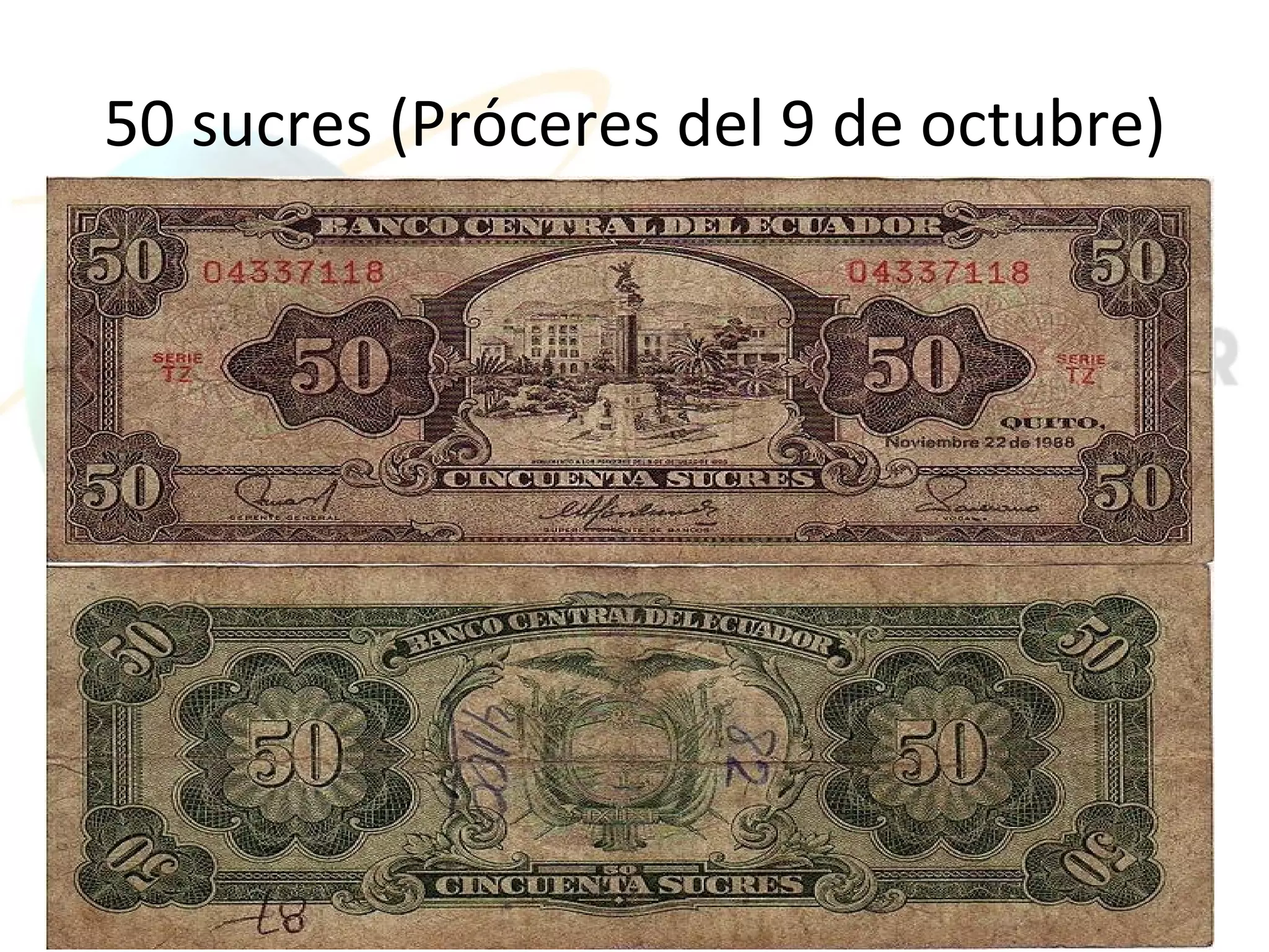 50 sucres (Próceres del 9 de octubre)
 
