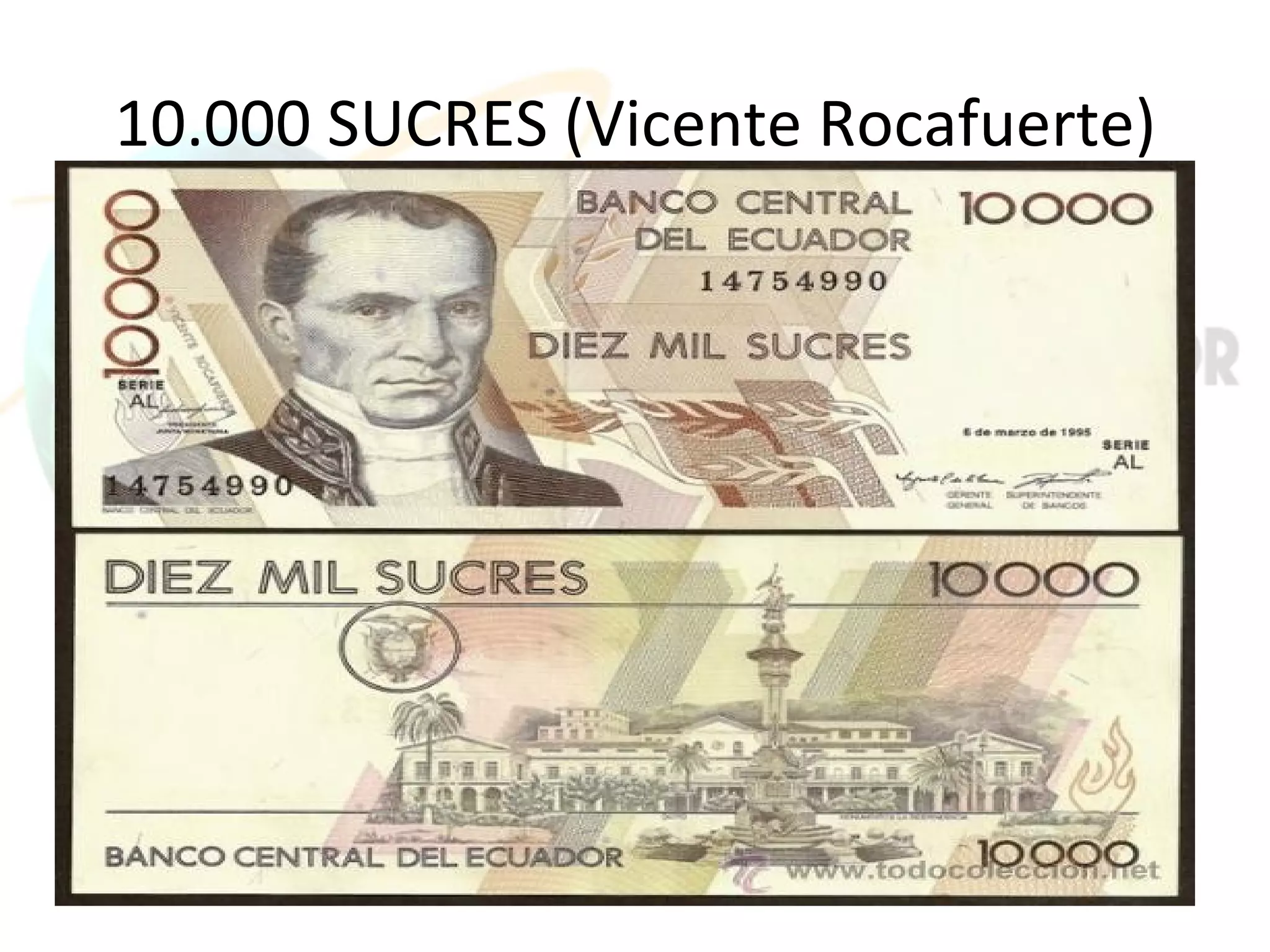 10.000 SUCRES (Vicente Rocafuerte)
 