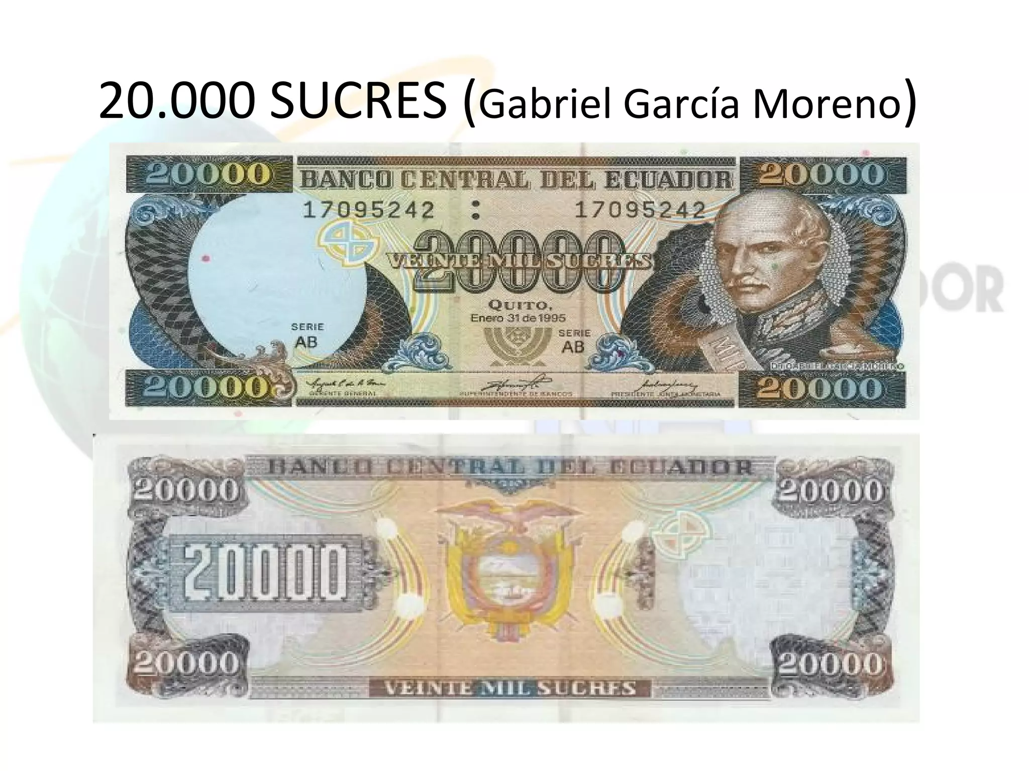 20.000 SUCRES (Gabriel García Moreno)
 