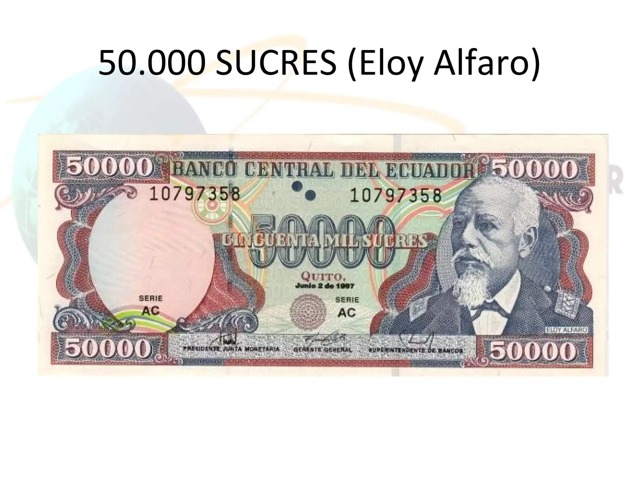 50.000 SUCRES (Eloy Alfaro)
 