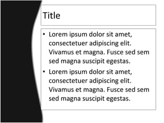 Title Lorem ipsum dolor sit amet, consectetuer adipiscing elit. Vivamus et magna. Fusce sed sem sed magna suscipit egestas.  Lorem ipsum dolor sit amet, consectetuer adipiscing elit. Vivamus et magna. Fusce sed sem sed magna suscipit egestas.  