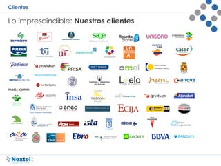 Clientes
Lo imprescindible: Nuestros clientes
 