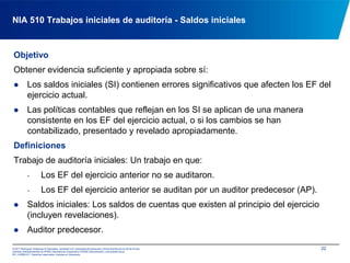 Procedimientos de auditoría para obtener evidencia de auditoría (cont…)