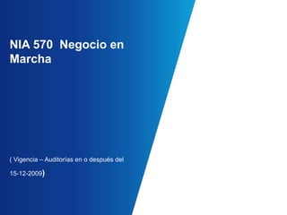 Presentación y revelación de la información por segmento de acuerdo con el marco de referencia de información financiera aplicable.NIA 501 Evidencia de auditoría – Consideraciones Específicas para Partidas Seleccionadas14InventariosEl auditor deberá obtener evidencia de auditoría suficiente y adecuada respecto a la existencia y condición del inventario.