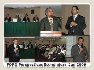 FORO Perspectivas Económicas  Jun’2009