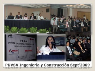 PDVSA Ingeniería y Construcción Sept’2009 