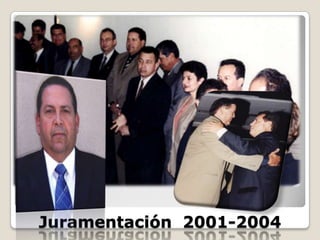 Juramentación  2001-2004