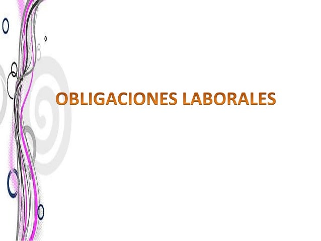 Presentacion obligaciones laborales