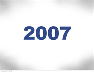 Thursday, June 23, 2011   8
 