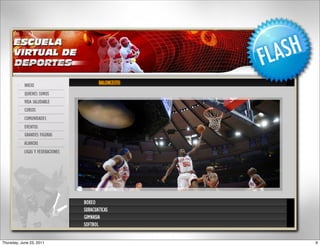 Thursday, June 23, 2011   9
 