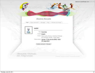 Thursday, June 23, 2011   10
 