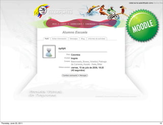 Thursday, June 23, 2011   10
 