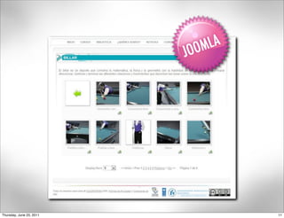 Thursday, June 23, 2011   11
 