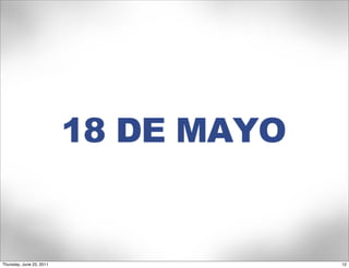 Thursday, June 23, 2011   12
 