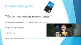 Comisión Inteligente
**Entre mas vendes menos pagas**
 La comisión base es de 3.75% + iva ($4.00 por cada $100)
Y es posible reducirla hasta
 2.75% + iva
Obtén mas información aquí https://www.izettle.com/mx/pricing
 