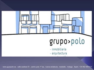 www.gupopolo.es . calle azaleas 51 . centro polo 1º izq . nueva andalucia . marbella . malaga . Spain. +34 952 906 617 