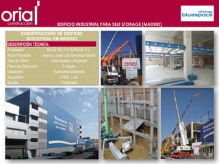 EDIFICIO INDUSTRIAL PARA SELF STORAGE (MADRID)

         CONSTRUCCIÓN DE EDIFICIO
            INDUSTRIAL EN MADRID
DESCRIPCIÓN TÉCNICA:
Propiedad:             BLUE SELF STORAGE S.L.
Autor Proyecto:     Jesús y José Luis Giménez Martín
Tipo de Obra:            Obra Nueva - Industrial
Plazo de Ejecución:             7 meses
Ubicación:                 Fuencarral (Madrid)
Superficie:                    7.000 .- m2
Estado:                        Finalizada
 