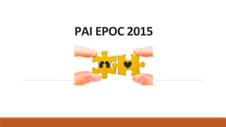 PAI EPOC 2015
 