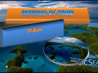 Republic of Palau Palau 