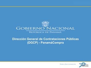 Dirección General de Contrataciones Públicas  (DGCP) - PanamáCompra  