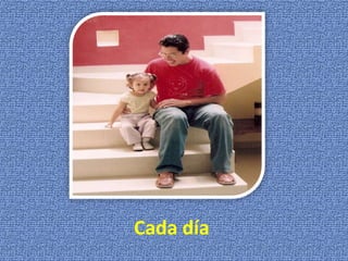 Cada día