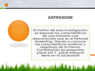 JUSTIFICACION
 