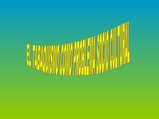 EL TABAQUISMO COMO PROBLEMA SOCIO CULTURAL