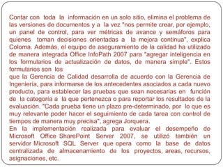 Giovanna Hermosilla, Analista de Gestión Técnica y encargada del área de calidad de  los servicios de valor agregado, explica que "estos servicios adicionales al  tráfico de voz, se encuentran implementados en diferentes plataformas tecnológicas, algunos de ellos  son buzones de  voz, mensajería  corta  y multimedia, navegación y descargas,  servicios multimediales, etc. Estas aplicaciones  representan hoy altos  ingresos a  la compañía  gracias  a  la  gran  demanda  que  existe  en  el mercado.  Actualmente  las personas necesitan de medios para desarrollar sus labores diarias por lo que Movistar está  inspirada en entregar  todos  los servicios para satisfacer al parque de abonados en Chile. Asegurar  la  calidad  de  estos  servicios  es  la  piedra  angular  sobre  la  que  Movistar continuará siendo líder de innovación". Por  su  parte,  Oliver  Flogel,  CEO  de  Telefónica  Móviles  Chile,  explica  que  "los  empleados  de  una  empresa  de  servicios  como  Movistar,  tienen  que  tener  las  herramientas adecuadas para responder rápidamente a los requerimientos tanto de los  clientes internos como externos". 