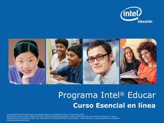 Curso Esencial en línea Programa Intel ®  Educar 