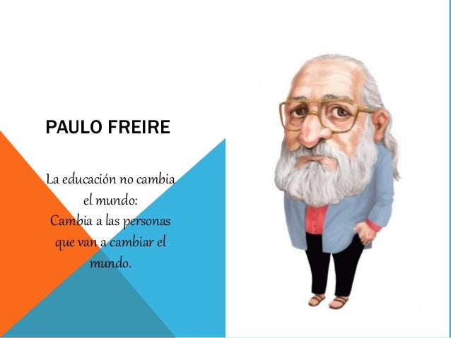 Presentacion paulo freire