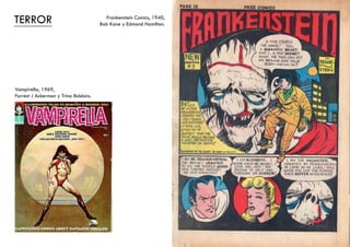 CIENCIA-FICCIÓN
Planet Comic N1,1940,
Fiction House, EEUU.
Buck Rogers, 1929,
Philip Francis Nowlan,
EEUU.
 