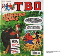 Primeras adaptaciones animadas,
Escuela Bruguera, Mortadelo y Filemón,
1958, Francisco Ibañez,
Pulgarcito, España.
Zipi y Zape, 1948,
José Escobar, España.
3 ESCUELAS
 